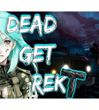 DEAD GET REKT Steam Key GLOBAL